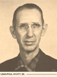 Lewis Paul Hyatt Sr. (1918-2015)
