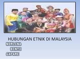 Menerangkan tahap hubungan etnik di malaysia. Hubungan Etnik Di Malaysia Presetation 1