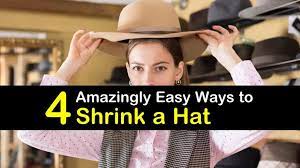 4 Amazingly Easy Ways To Shrink A Hat