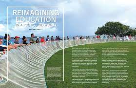 Why would we let entrepreneurs run schools? Reimagining Education In A Post Covid World Hawaii Sea Grant