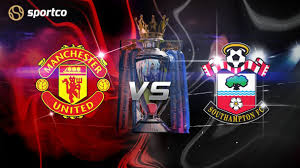 Southampton played against manchester united in 2 matches this season. Manchester United Vs Southampton Premier League 2020 21 Preview