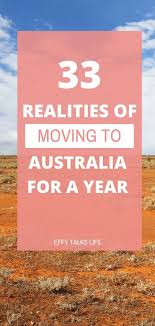 33 Things You Should Know Before Moving To Australia Effy Talks Life In 2020 Moving To Australia Working Holiday Visa Australia Travel
