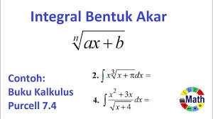 Tapi sebelum masuk ke contoh soal integral, kita akan pahami dulu konsep dasar integral parsial. Teknik Pengintegralan Integral Dengan Bentuk Akar Dan Contoh Buku Kalkulus Purcell Problem 7 4 Youtube