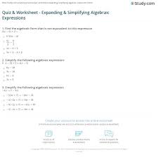 Complete the function table by evaluating simple algebraic expressions for the given set of values. Quiz Worksheet Expanding Simplifying Algebraic Expressions Study Com