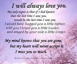 I Will Always Love You Grieving Quotes Heaven Quotes Grief Quotes