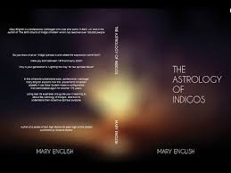 The Birth Charts Of Indigo Children Now An E Book Called The Astrology Of Indigos