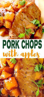 Pork Chops And Apples Apple Pork Chops Apple Pork Chop Recipes Entree Recipes