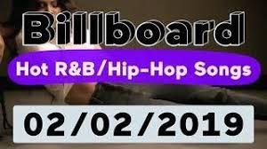 Billboard Top 50 Hot R B Hip Hop Rap Songs February 2 2019