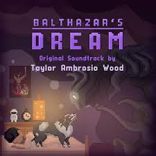 The Legend Of Zelda Breath Of The Wild Original Soundtrack Album Today We Released The Soundtrack To Balthazar S Dream By Taylor Ambrosio Wood Available Now On Bandcamp Itunes Sp Video Game Music Soundtrack Movie Posters
