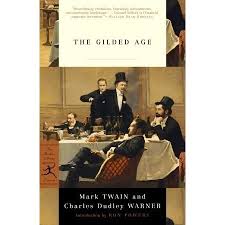 Whether you have a science buff or a harry potter fa. The Gilded Age By Mark Twain