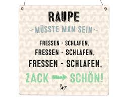 Glastüren können jetzt sanft und leise geschlossen werden. Xl Holzschild Raupe Musste Man Sein Zack Schon Essen Abnehmen Diat Lu