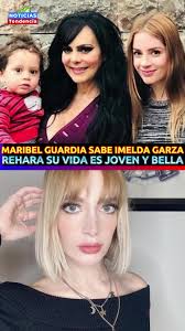 MARIBEL GUARDIA SABE QUE IMELDA GARZA REHARA SU VIDA ES JOVEN Y BELLA  #julianfigueroa #imeldagarza #maraibelguardia #noticiastendencia