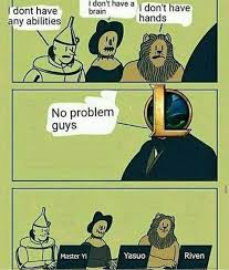 There Is Always A Unique Champion For Everbody On League Of Legends League Of Legends Memes League Memes Lol League Of Legends