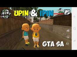 Download upin ipin games apk for android. Keren Download Mod Skin Upin Ipin Gta Sa Android Youtube