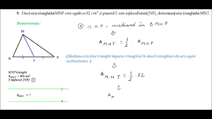 Mă face în continuare o problemă. Cl A Vii A Aria Poligoanelor Pb 9 Mediana Imparte Triughiul In Doua Triunghiuri De Arii Egale Youtube