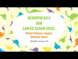 Doa belajar sebelum dan selepas google search class decos. Cara Memimpin Doa Dan Meminta Ijin Ke Kamar Kecil Dalam Bahasa Inggris Untuk Sekolah Dasar Youtube