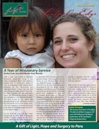 A Gift of Light, Hope and Surgery to Peru A Year of Missionary Service