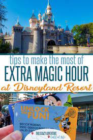 Make The Most Of Your Extra Hour In Disneyland Or California Adventure California Adventure Disneyland Vacation Disneyland Trip