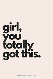 On Being Creatively Stuck In The New Year My Goals For 2018 Girl Quotes Work Quotes You Got This Quotes