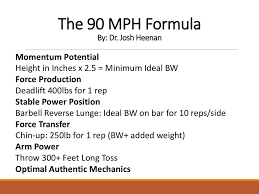 qualities needed to throw 90 mph dr