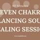 Weekend Seven Chakra Healing Sound Bath Journey | Virtual | Huntsville, AL