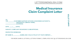 However, when following the stipulated car insurance claim rules, given. Medical Insurance Claim Complaint Letter Sample Application For Insurance Claim Complaint Letters In English