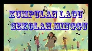 Check spelling or type a new query. 100 Kumpulan Lagu Sekolah Minggu Untuk Ibadah Di Gereja Terbaru