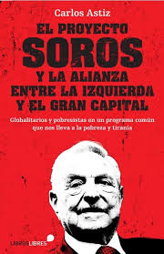 Qué métodos utilizan Soros y los «globalistas» para imponer al mundo su  agenda social y política? - ReL