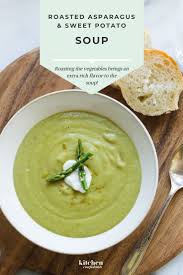 Roasted Asparagus And Sweet Potato Soup Kitchen Confidante Sweet Potato Soup Roasted Asparagus Sweet Potato Soup Recipes