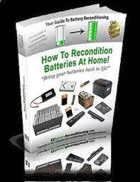 How To Recondition Batteries At Home Free Pdf Download Recondition Batteries Battery Repair Batteries