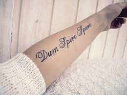 Dum spiro spero 04.09.07.as long as i breathe, i'll hope. Dum Spiro Spero Muster Tattoos