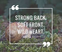 Self Care And Belonging Strong Back Soft Front Wild Heart