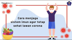 Konsumsi makanan bergizi saat sahur dan buka puasa. Tips Menjaga Sistem Imun Tubuh Agar Kita Tetap Kuat Dan Sehat Hadapi Pandemi Virus Corona Covid 19