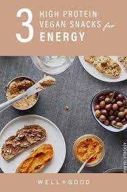 Vegan Protein Snacks That Are Healthy And Easy To Whip Up Well Good Vegan Protein Snacks Vegan Snacks Healthy Protein Snacks