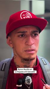 Byron Bonilla y su llegada a El Salvador para el partido
