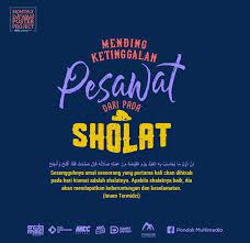 Kumpulan Gambar Poster Dakwah Bertema Sholat Alul Stemaku Kutipan Quran Kata Kata Indah Gambar
