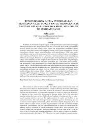 Media pembelajaran dapat mengatasi keterbatasan indera, ruang dan waktu. Pdf Pengembangan Media Pembelajaran Permainan Ular Tangga Untuk Meningkatkan Motivasi Belajar Siswa Dan Hasil Belajar Ips Di Sekolah Dasar