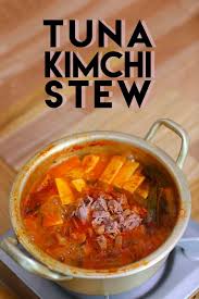 Tuna Kimchi Jjigae Stew Recipe Video Seonkyoung Longest Recipe Stew Recipes Jjigae Recipe Grilled Chicken Salad Recipe