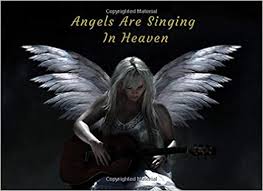 Maybe you would like to learn more about one of these? Angels Are Singing In Heaven Funeral Guest Book Condolence Remembrance Memorial Service Registration In Memoriam Name And Address Messages Memories Comments Loving Memory In Memory Farrow Jean 9781794317154 Amazon Com Books