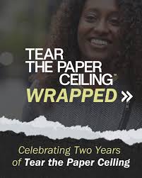 Celebrating 2 years of #TearThePaperCeiling! Learn more:  https://www.tearthepaperceiling.org/ #TearThePaperCeiling #HireSTARs