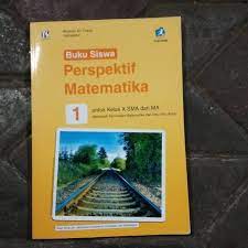 Download buku kurikulum 2013 kelas 10 11 12 madrasah aliyah ma ini merupakan buku kurikulum 2013 terbaru khusus untuk madrasah aliyah. Jual Perspektif Matematika Sma Kelas X Kurikulum 2013 Revisi Tiga Serangkai Kota Surakarta Ethes Bookstore Tokopedia