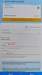 Each option lists what you will need in order to get your hands on your cash. Withdraw Cash From Canara Atm Without Atm Debit Card Bankingidea Org