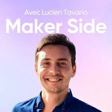 Maker Side, le podcast des créateurs de side project