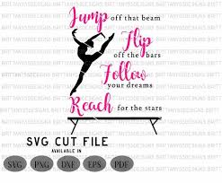 Gymnastics Svg Dance Svg Cheer Svg Quote Svg Positive Svg Dance Quote Svg Svg Files Svg Files For Cricut Gymnastics Quotes Gymnastics Wallpaper Gymnastics