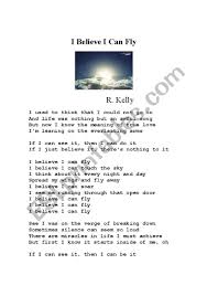 Kelly performing i believe i can fly. I Believe I Can Fly Esl Worksheet By Crespus2006