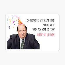 Check spelling or type a new query. The Office Us Grusskarte Geburtstagskarte Von Kevin Malone Office Geburtstagskarte Office Becher Office Sticker Happy Birthday Karte Grusskarte Von Avit1 Redbubble