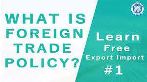 Foreign policy includes such matters as trade and defense. What Is Foreign Trade Policy Ftp Learn Free Export Import 1 By Mr Paresh Solanki Youtube