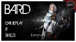 Lost Ark - Bard Gameplay & Skills - YouTube