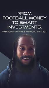 Sherrod Baltimore shares valuable financial insights from his football  career, explaining how he managed his income through six-month cycles., He  highlights the importance of smart investing, ...