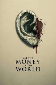 Review by dawson joyce ★★★★½ 1. All The Money In The World Movie Review 2017 Roger Ebert